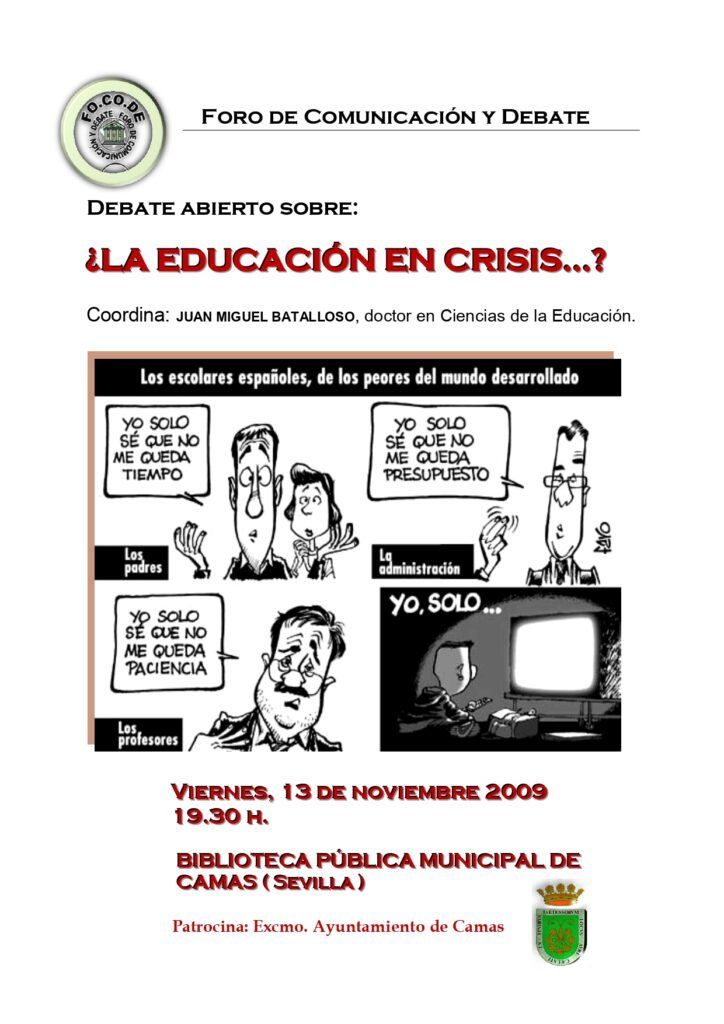Cartel Debate ¿La educación en crisis? Cartel Debate ¿La educación en crisis?