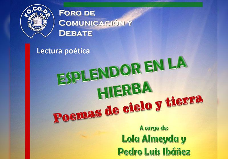 Lectura poética "Esplendor en la hierba. Poemas de cielo y tierra"
