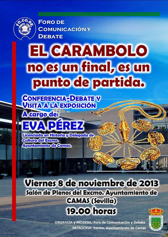 Cartel El Carambolo no es un final, es un punto de partida Cartel El Carambolo no es un final, es un punto de partida