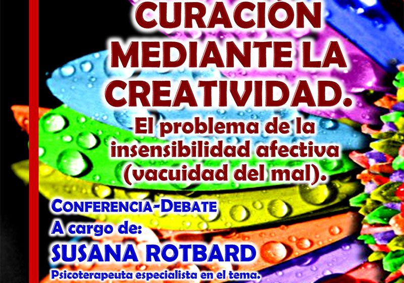 Cartel Curación mediante la creatividad, Susana Rotbard
