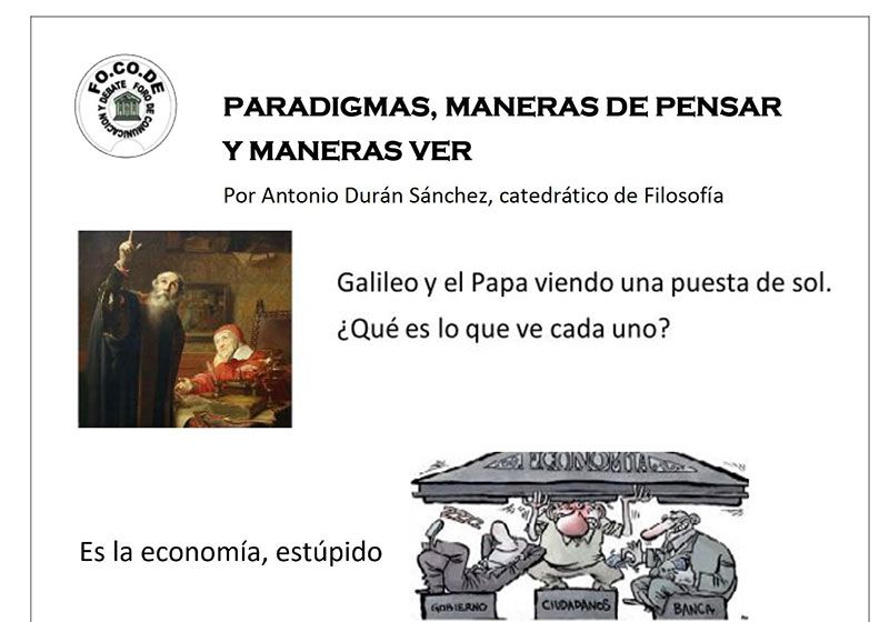 Cartel Paradigmas, Maneras de Pensar y Maneras de Ver