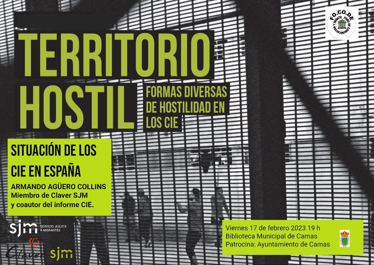 Cartel La situación de los Centros de Internamientos de Extranjeros CIE