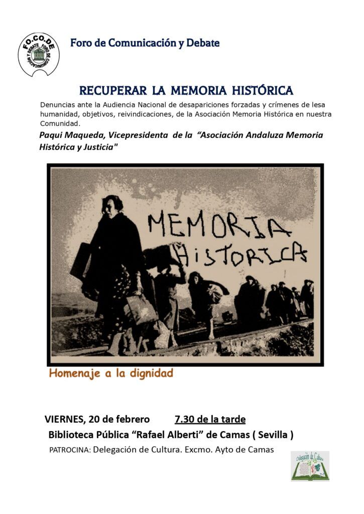 Cartel Recuperar la memoria histórica. Homenaje a la dignidad. 20 febrero Cartel Recuperar la memoria histórica. Homenaje a la dignidad. 20 febrero