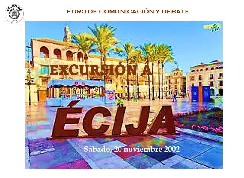 Cartel Excursión a Écija. 30 noviembre 2002