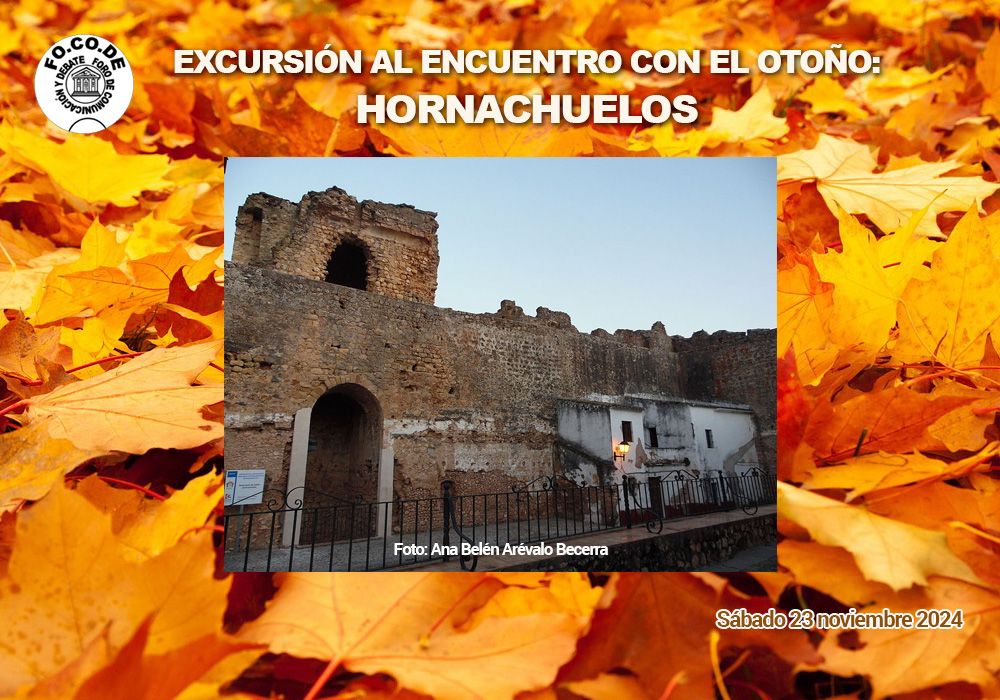 Excursión al encuentro del otoño: Hornachuelos Excursión al encuentro del otoño: Hornachuelos
