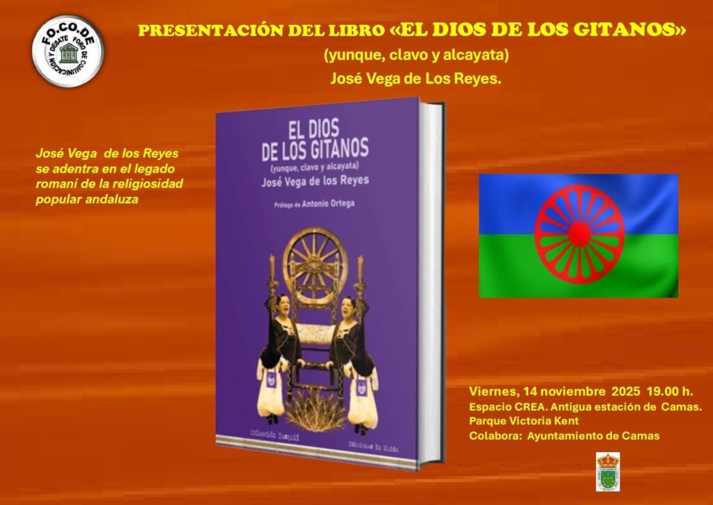 Presentación del libro El dios de los gitanos, de José Vega de Los Reyes
