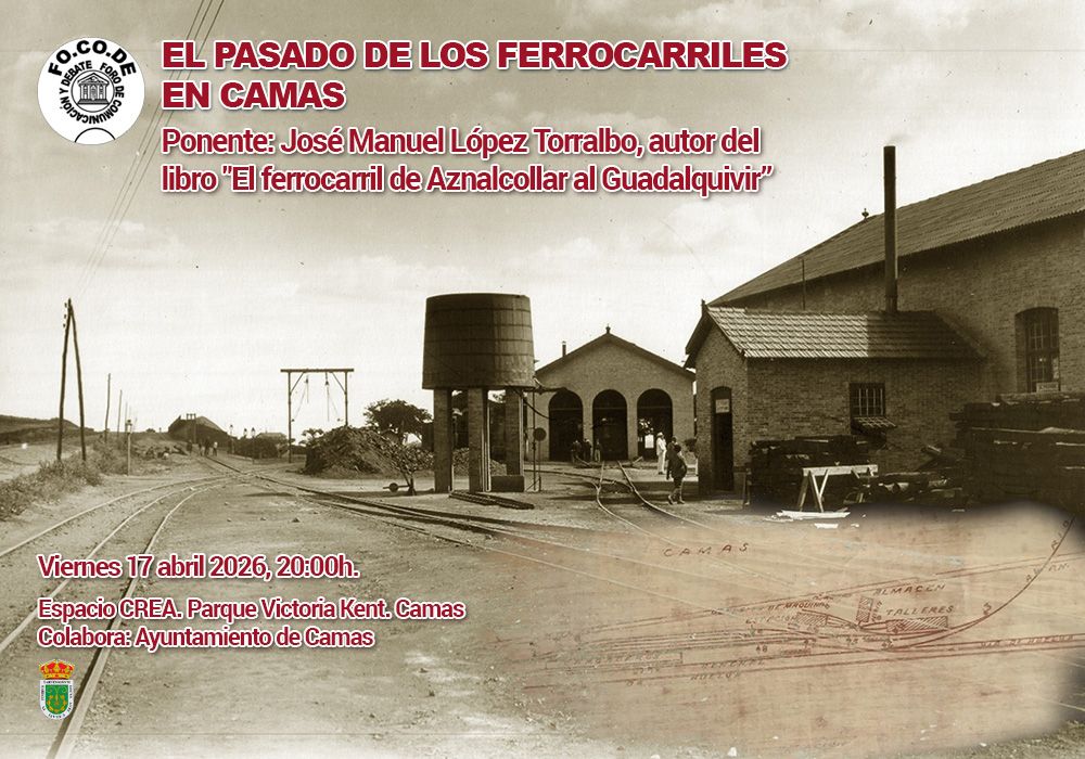 Cartel charla El pasado de los ferrocarriles en Camas