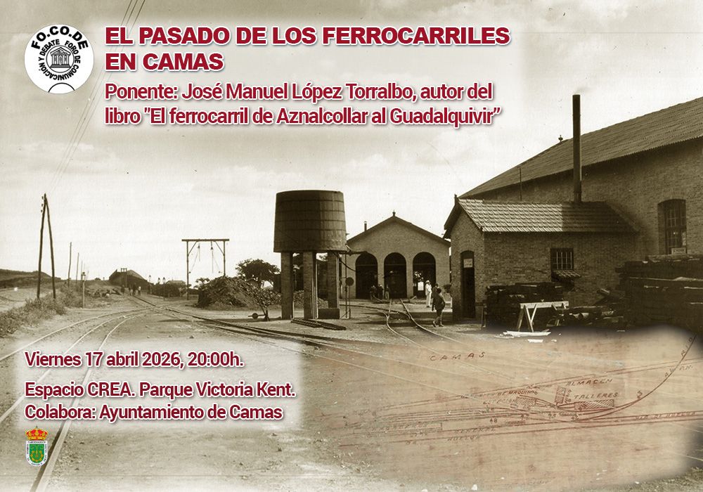 Cartel charla El pasado de los ferrocarriles en Camas