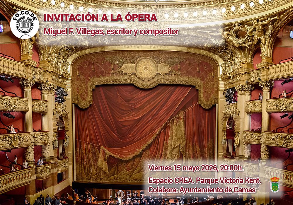 Cartel Invitación a la ópera, con Miguel F. Villegas