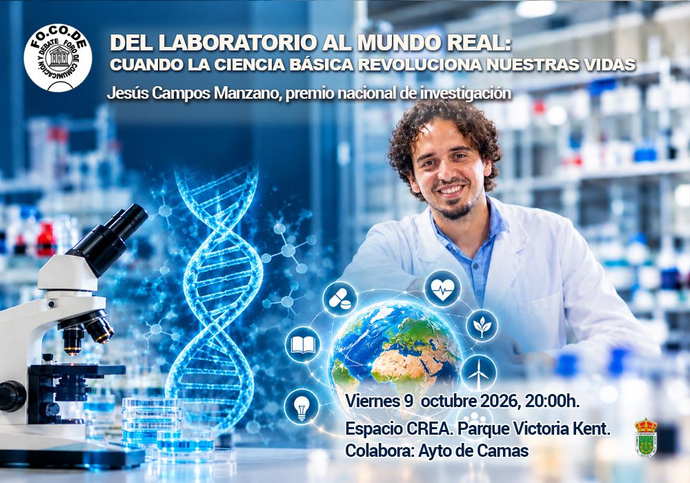 Cartel de la charla "Del laboratorio al mundo real: cuando la ciencia básica revoluciona nuestras vidas"